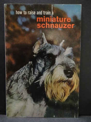 Miniature Schnauzer Raising and Training Guide for Families